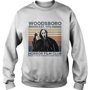 Ghost Woodsboro Est 1996 Horror Film Club Whats Your Favorite Movie sweatshirt